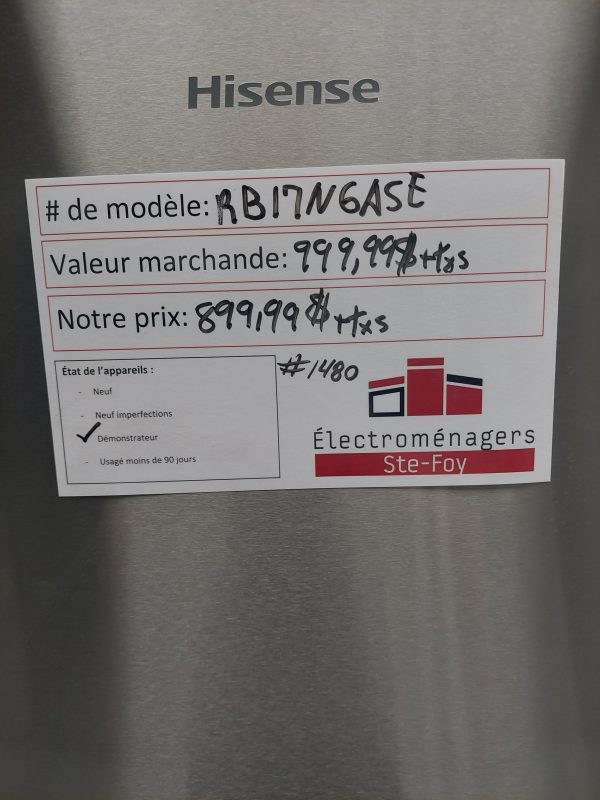 Refrigerateur Hisense modèle: RB17N6ASE N/S: 1B0450Z0021JBC3N4S70052 (#1480)